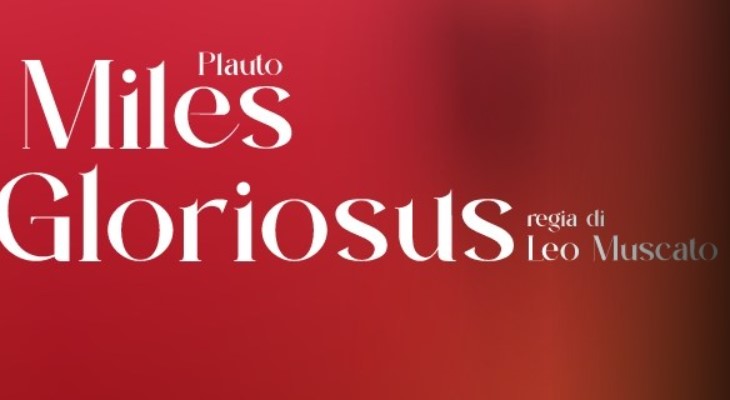 MILES GLORIOSUS DI PLAUTO